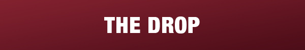 The Drop