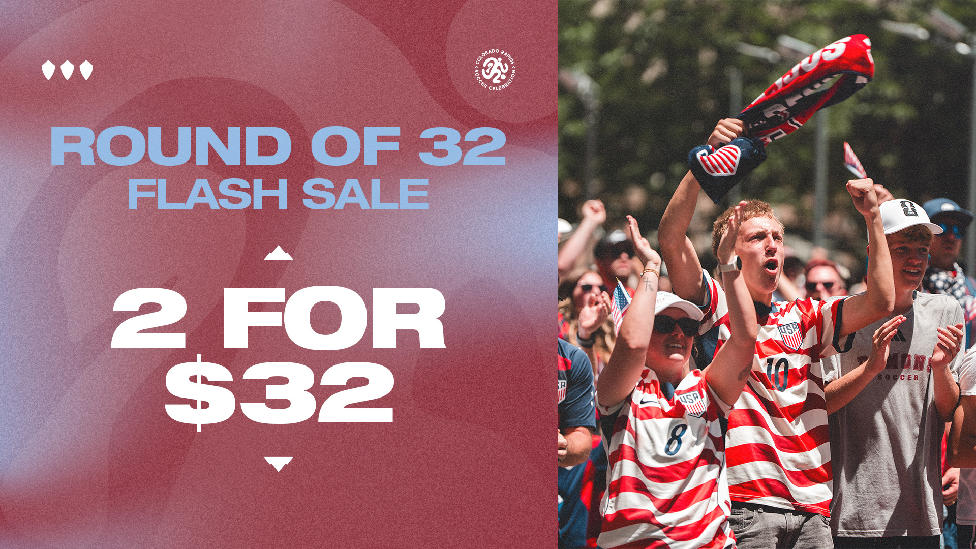 2 for $32 Flash Sale